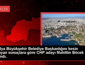 Antalya Büyükşehir Belediye Başkanlığı Seçimlerini CHP Adayı Muhittin Böcek Kazandı