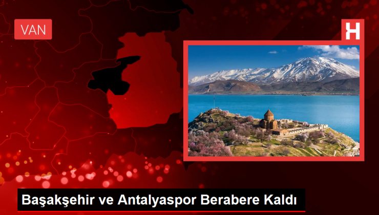 Başakşehir ve Antalyaspor Berabere Kaldı