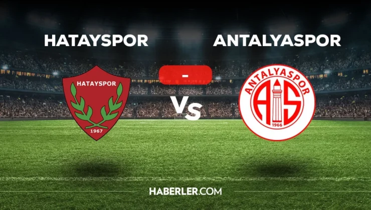 Hatayspor – Antalyaspor maçı kaç kaç, bitti mi? MAÇ SKORU! Hatayspor – Antalyaspor maçı kaç kaç, canlı maç skoru! Canlı maç anlatımı!