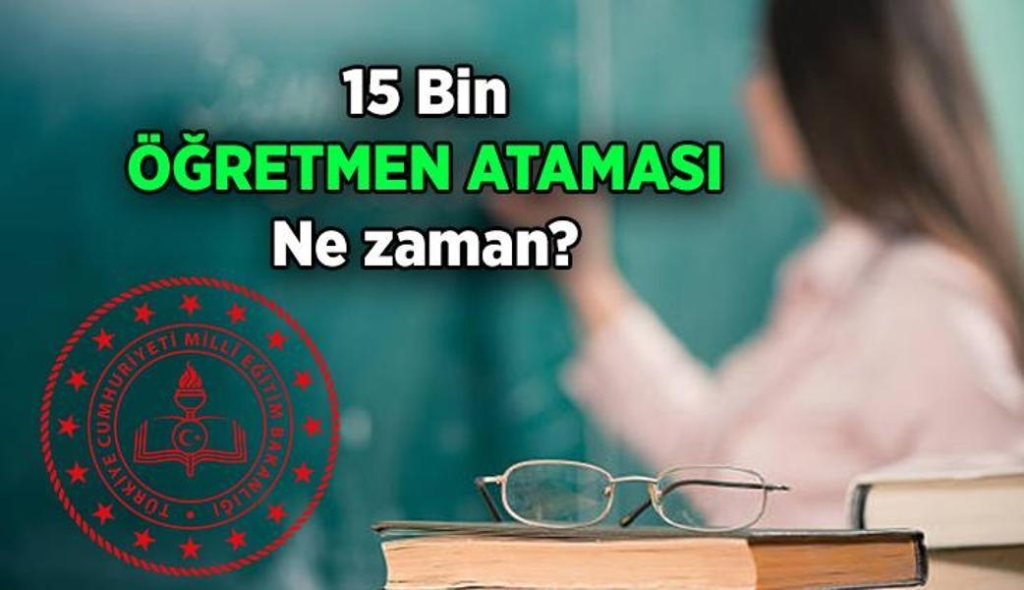 MEB 15 Bin Sözleşmeli Öğretmen Ataması Ne Zaman Gerçekleşecek? Sınıf Öğretmenliği, Özel Eğitim, Din Kültürü, Okul Öncesi ve İngilizce Öğretmenlerinin Görev Başlangıç Tarihleri Belli Oldu mu?